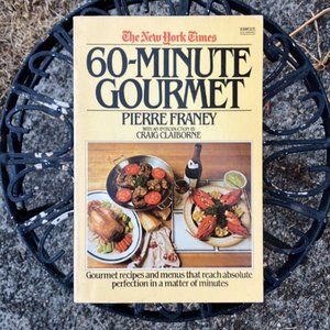 The New York Times 60-Minute Gourmet by Pierre Franey 1st printing, April 1981